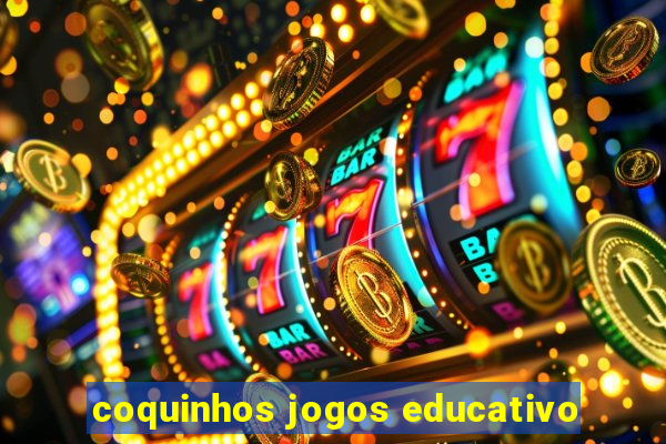 coquinhos jogos educativo